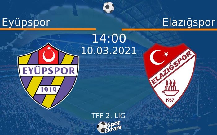 10 Mart 2021 Eyüpspor vs Elazığspor maçı Hangi Kanalda Saat Kaçta Yayınlanacak?