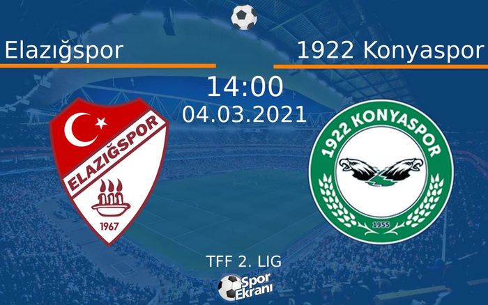04 Mart 2021 Elazığspor vs 1922 Konyaspor maçı Hangi Kanalda Saat Kaçta Yayınlanacak? 04 Mart 2021 Elazığspor vs 1922 Konyaspor maçı Hangi Kanalda Saat Kaçta Yayınlanacak?