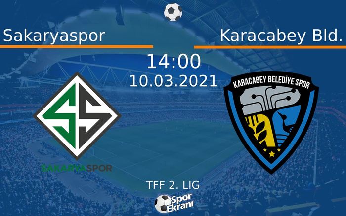 10 Mart 2021 Sakaryaspor vs Karacabey Bld. maçı Hangi Kanalda Saat Kaçta Yayınlanacak? 10 Mart 2021 Sakaryaspor vs Karacabey Bld. maçı Hangi Kanalda Saat Kaçta Yayınlanacak?
