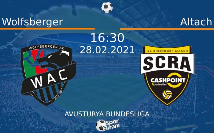 28 Şubat 2021 Wolfsberger vs Altach maçı Hangi Kanalda Saat Kaçta Yayınlanacak? 28 Şubat 2021 Wolfsberger vs Altach maçı Hangi Kanalda Saat Kaçta Yayınlanacak?