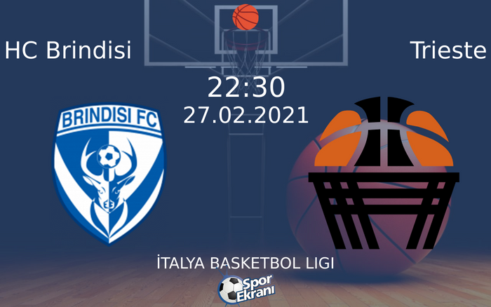 27 Şubat 2021 HC Brindisi vs Trieste maçı Hangi Kanalda Saat Kaçta Yayınlanacak? 27 Şubat 2021 HC Brindisi vs Trieste maçı Hangi Kanalda Saat Kaçta Yayınlanacak?