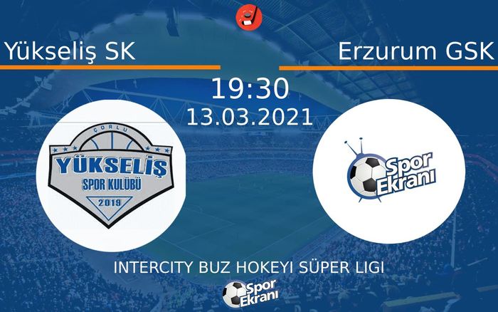 13 Mart 2021 Yükseliş SK vs Erzurum GSK maçı Hangi Kanalda Saat Kaçta Yayınlanacak?