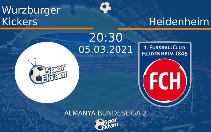 05 Mart 2021 Wurzburger Kickers vs Heidenheim maçı Hangi Kanalda Saat Kaçta Yayınlanacak? 05 Mart 2021 Wurzburger Kickers vs Heidenheim maçı Hangi Kanalda Saat Kaçta Yayınlanacak?