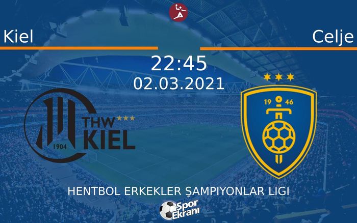 02 Mart 2021 Kiel vs Celje maçı Hangi Kanalda Saat Kaçta Yayınlanacak? 02 Mart 2021 Kiel vs Celje maçı Hangi Kanalda Saat Kaçta Yayınlanacak?