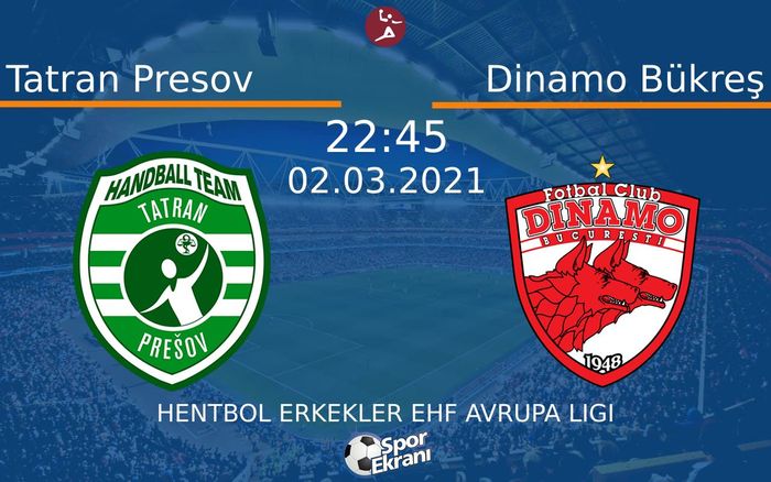 02 Mart 2021 Tatran Presov vs Dinamo Bükreş maçı Hangi Kanalda Saat Kaçta Yayınlanacak? 02 Mart 2021 Tatran Presov vs Dinamo Bükreş maçı Hangi Kanalda Saat Kaçta Yayınlanacak?