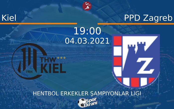 04 Mart 2021 Kiel vs PPD Zagreb maçı Hangi Kanalda Saat Kaçta Yayınlanacak? 04 Mart 2021 Kiel vs PPD Zagreb maçı Hangi Kanalda Saat Kaçta Yayınlanacak?