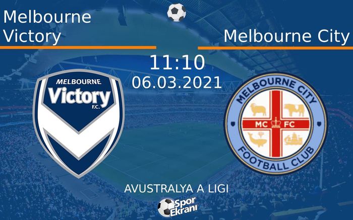 06 Mart 2021 Melbourne Victory vs Melbourne City maçı Hangi Kanalda Saat Kaçta Yayınlanacak? 06 Mart 2021 Melbourne Victory vs Melbourne City maçı Hangi Kanalda Saat Kaçta Yayınlanacak?
