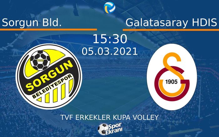 05 Mart 2021 Sorgun Bld. vs Galatasaray HDIS maçı Hangi Kanalda Saat Kaçta Yayınlanacak? 05 Mart 2021 Sorgun Bld. vs Galatasaray HDIS maçı Hangi Kanalda Saat Kaçta Yayınlanacak?