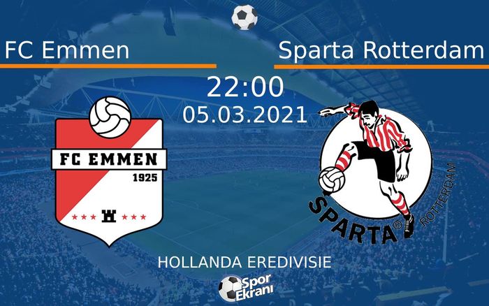 05 Mart 2021 FC Emmen vs Sparta Rotterdam maçı Hangi Kanalda Saat Kaçta Yayınlanacak? 05 Mart 2021 FC Emmen vs Sparta Rotterdam maçı Hangi Kanalda Saat Kaçta Yayınlanacak?