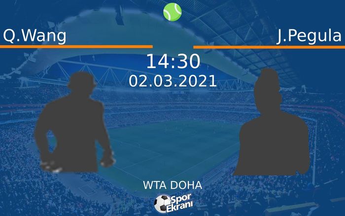 02 Mart 2021 Q.Wang vs J.Pegula maçı Hangi Kanalda Saat Kaçta Yayınlanacak? 02 Mart 2021 Q.Wang vs J.Pegula maçı Hangi Kanalda Saat Kaçta Yayınlanacak?
