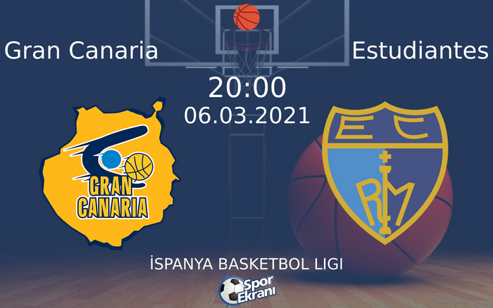 06 Mart 2021 Gran Canaria vs Estudiantes maçı Hangi Kanalda Saat Kaçta Yayınlanacak? 06 Mart 2021 Gran Canaria vs Estudiantes maçı Hangi Kanalda Saat Kaçta Yayınlanacak?