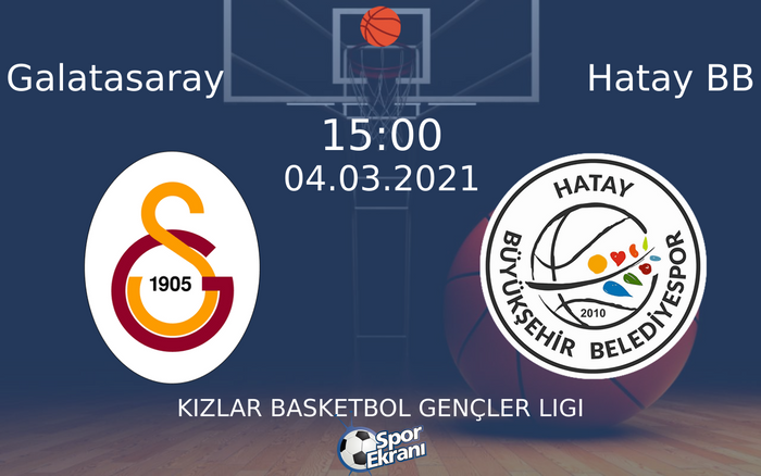 04 Mart 2021 Galatasaray vs Hatay BB maçı Hangi Kanalda Saat Kaçta Yayınlanacak? 04 Mart 2021 Galatasaray vs Hatay BB maçı Hangi Kanalda Saat Kaçta Yayınlanacak?