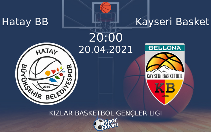 20 Nisan 2021 Hatay BB vs Kayseri Basket maçı Hangi Kanalda Saat Kaçta Yayınlanacak? 20 Nisan 2021 Hatay BB vs Kayseri Basket maçı Hangi Kanalda Saat Kaçta Yayınlanacak?