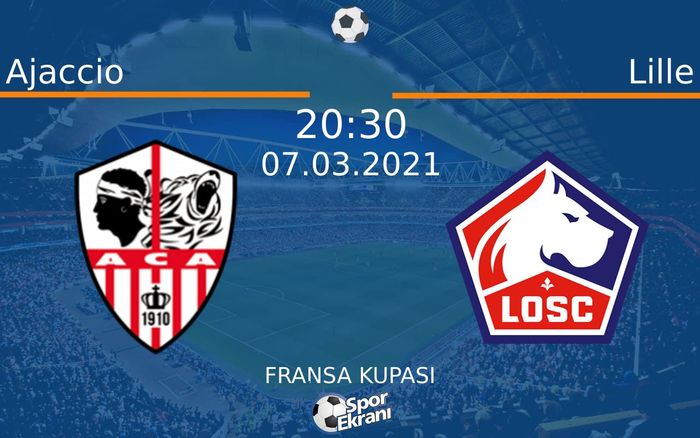 07 Mart 2021 Ajaccio vs Lille maçı Hangi Kanalda Saat Kaçta Yayınlanacak? 07 Mart 2021 Ajaccio vs Lille maçı Hangi Kanalda Saat Kaçta Yayınlanacak?