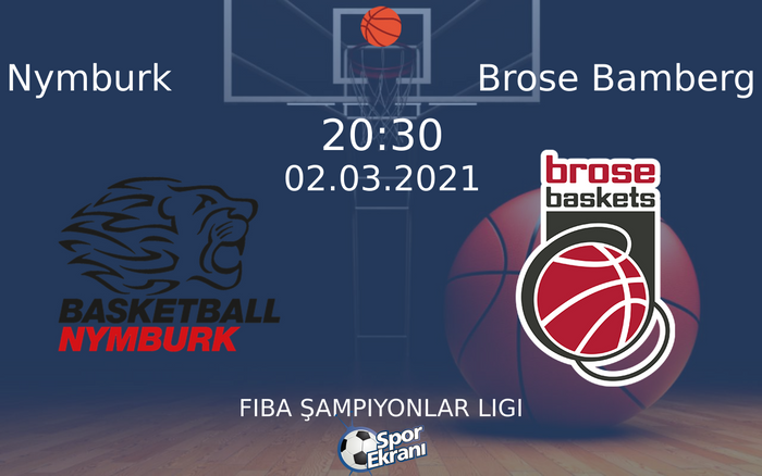 02 Mart 2021 Nymburk vs Brose Bamberg maçı Hangi Kanalda Saat Kaçta Yayınlanacak? 02 Mart 2021 Nymburk vs Brose Bamberg maçı Hangi Kanalda Saat Kaçta Yayınlanacak?