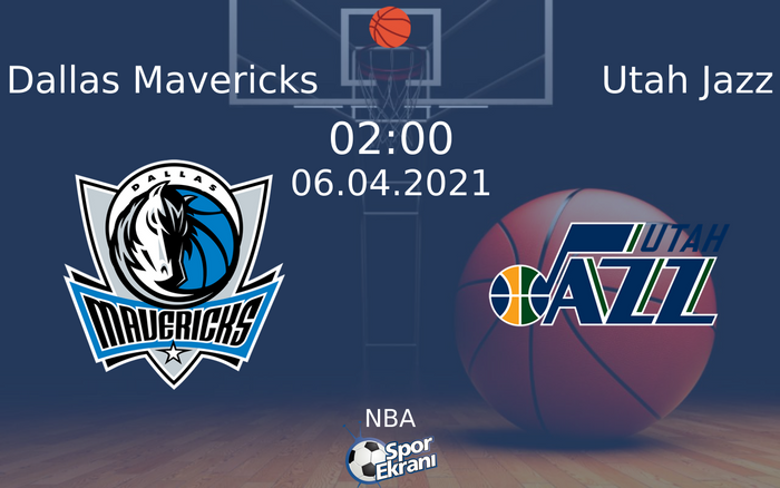 06 Nisan 2021 Dallas Mavericks vs Utah Jazz maçı Hangi Kanalda Saat Kaçta Yayınlanacak? 06 Nisan 2021 Dallas Mavericks vs Utah Jazz maçı Hangi Kanalda Saat Kaçta Yayınlanacak?