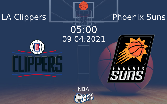 09 Nisan 2021 LA Clippers vs Phoenix Suns maçı Hangi Kanalda Saat Kaçta Yayınlanacak? 09 Nisan 2021 LA Clippers vs Phoenix Suns maçı Hangi Kanalda Saat Kaçta Yayınlanacak?