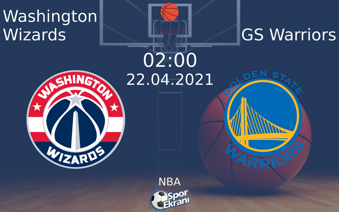 22 Nisan 2021 Washington Wizards vs GS Warriors maçı Hangi Kanalda Saat Kaçta Yayınlanacak? 22 Nisan 2021 Washington Wizards vs GS Warriors maçı Hangi Kanalda Saat Kaçta Yayınlanacak?