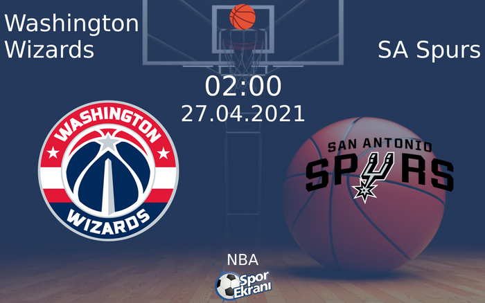 27 Nisan 2021 Washington Wizards vs SA Spurs maçı Hangi Kanalda Saat Kaçta Yayınlanacak? 27 Nisan 2021 Washington Wizards vs SA Spurs maçı Hangi Kanalda Saat Kaçta Yayınlanacak?