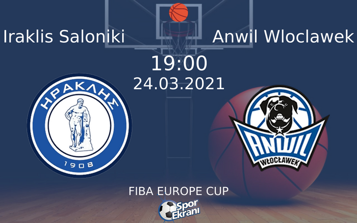 24 Mart 2021 Iraklis Saloniki vs Anwil Wloclawek maçı Hangi Kanalda Saat Kaçta Yayınlanacak? 24 Mart 2021 Iraklis Saloniki vs Anwil Wloclawek maçı Hangi Kanalda Saat Kaçta Yayınlanacak?
