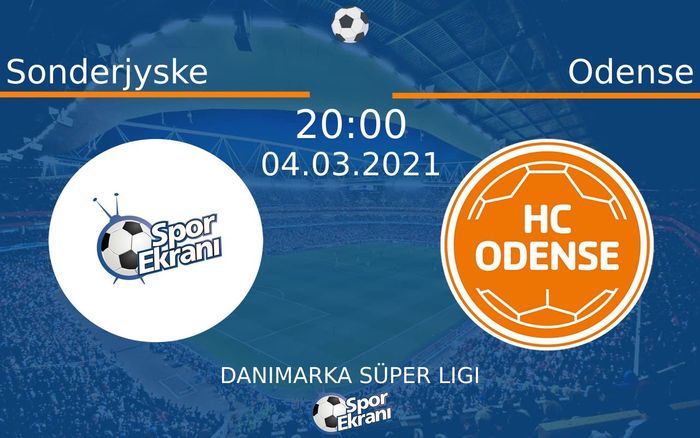 04 Mart 2021 Sonderjyske vs Odense maçı Hangi Kanalda Saat Kaçta Yayınlanacak? 04 Mart 2021 Sonderjyske vs Odense maçı Hangi Kanalda Saat Kaçta Yayınlanacak?