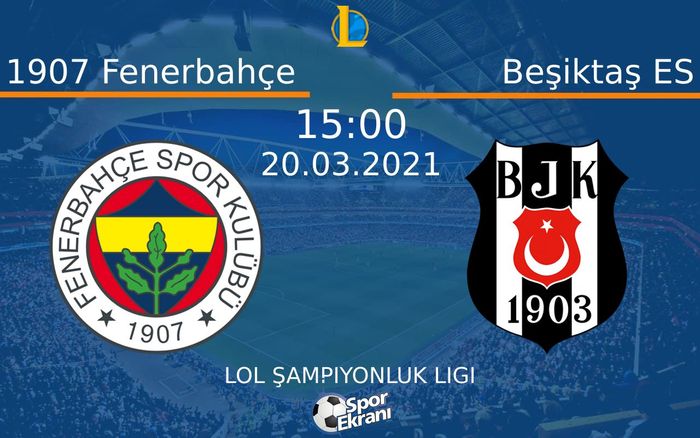 20 Mart 2021 1907 Fenerbahçe vs Beşiktaş ES maçı Hangi Kanalda Saat Kaçta Yayınlanacak?