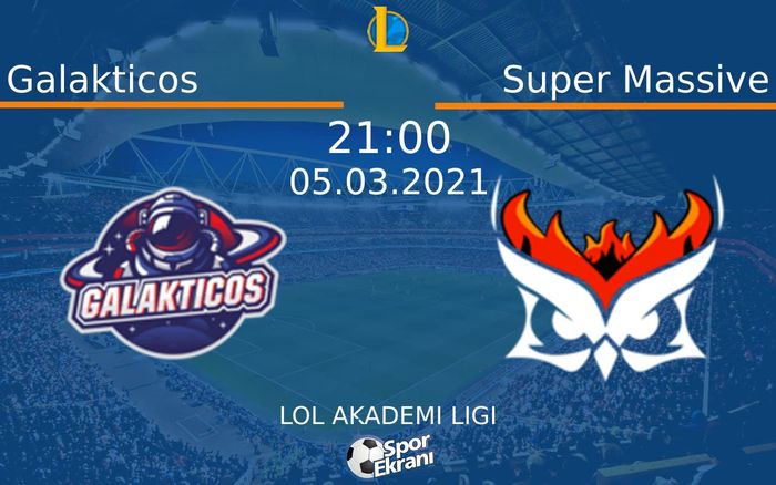 05 Mart 2021 Galakticos vs Super Massive maçı Hangi Kanalda Saat Kaçta Yayınlanacak? 05 Mart 2021 Galakticos vs Super Massive maçı Hangi Kanalda Saat Kaçta Yayınlanacak?