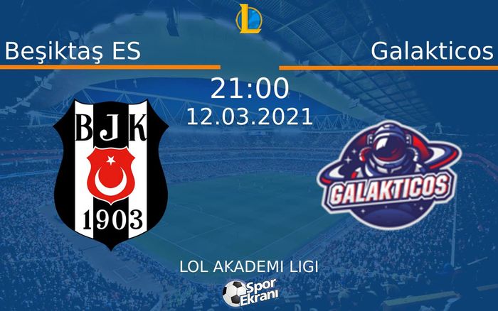 12 Mart 2021 Beşiktaş ES vs Galakticos maçı Hangi Kanalda Saat Kaçta Yayınlanacak?