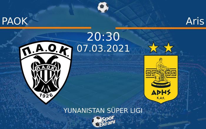 07 Mart 2021 PAOK vs Aris maçı Hangi Kanalda Saat Kaçta Yayınlanacak? 07 Mart 2021 PAOK vs Aris maçı Hangi Kanalda Saat Kaçta Yayınlanacak?
