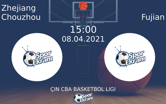 08 Nisan 2021 Zhejiang Chouzhou vs Fujian maçı Hangi Kanalda Saat Kaçta Yayınlanacak? 08 Nisan 2021 Zhejiang Chouzhou vs Fujian maçı Hangi Kanalda Saat Kaçta Yayınlanacak?