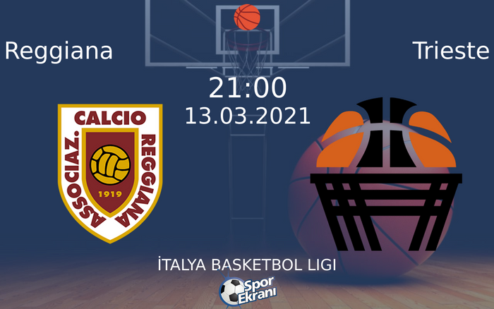 13 Mart 2021 Reggiana vs Trieste maçı Hangi Kanalda Saat Kaçta Yayınlanacak?