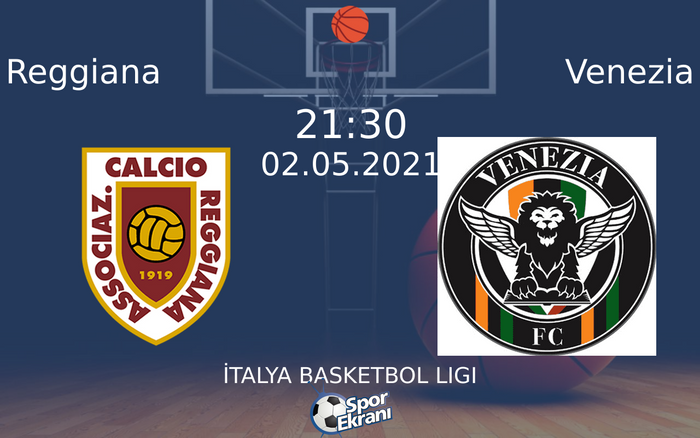 02 Mayıs 2021 Reggiana vs Venezia maçı Hangi Kanalda Saat Kaçta Yayınlanacak? 02 Mayıs 2021 Reggiana vs Venezia maçı Hangi Kanalda Saat Kaçta Yayınlanacak?