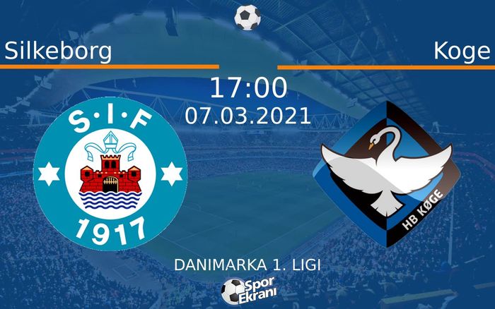 07 Mart 2021 Silkeborg vs Koge maçı Hangi Kanalda Saat Kaçta Yayınlanacak? 07 Mart 2021 Silkeborg vs Koge maçı Hangi Kanalda Saat Kaçta Yayınlanacak?