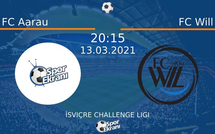 13 Mart 2021 FC Aarau vs FC Will maçı Hangi Kanalda Saat Kaçta Yayınlanacak? 13 Mart 2021 FC Aarau vs FC Will maçı Hangi Kanalda Saat Kaçta Yayınlanacak?