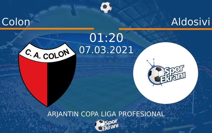 07 Mart 2021 Colon vs Aldosivi maçı Hangi Kanalda Saat Kaçta Yayınlanacak? 07 Mart 2021 Colon vs Aldosivi maçı Hangi Kanalda Saat Kaçta Yayınlanacak?