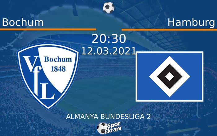 12 Mart 2021 Bochum vs Hamburg maçı Hangi Kanalda Saat Kaçta Yayınlanacak?