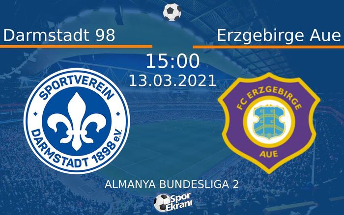 13 Mart 2021 Darmstadt 98 vs Erzgebirge Aue maçı Hangi Kanalda Saat Kaçta Yayınlanacak?