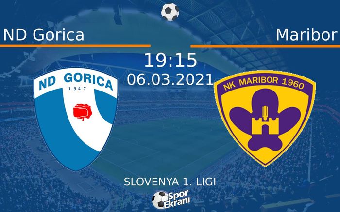 06 Mart 2021 ND Gorica vs Maribor maçı Hangi Kanalda Saat Kaçta Yayınlanacak? 06 Mart 2021 ND Gorica vs Maribor maçı Hangi Kanalda Saat Kaçta Yayınlanacak?
