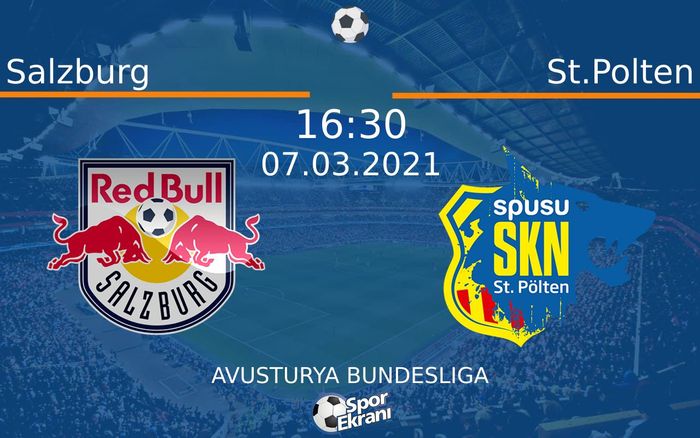 07 Mart 2021 Salzburg vs St.Polten maçı Hangi Kanalda Saat Kaçta Yayınlanacak? 07 Mart 2021 Salzburg vs St.Polten maçı Hangi Kanalda Saat Kaçta Yayınlanacak?