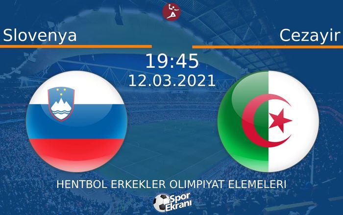 12 Mart 2021 Slovenya vs Cezayir maçı Hangi Kanalda Saat Kaçta Yayınlanacak?