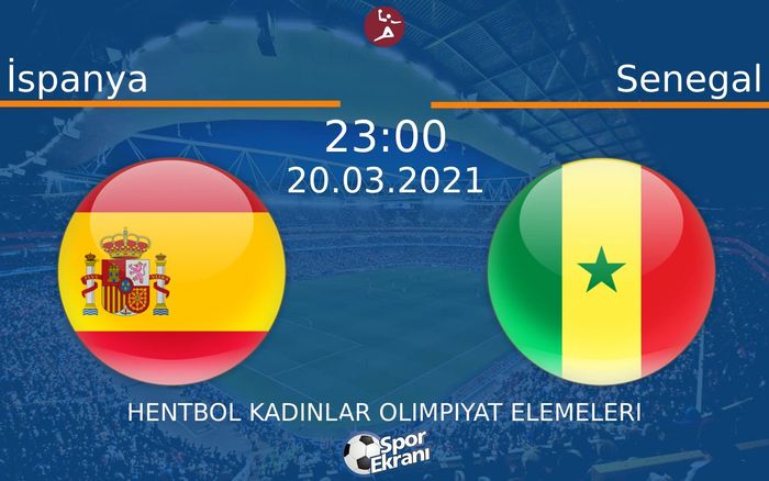 20 Mart 2021 İspanya vs Senegal maçı Hangi Kanalda Saat Kaçta Yayınlanacak?