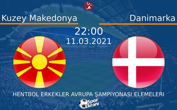 11 Mart 2021 Kuzey Makedonya vs Danimarka maçı Hangi Kanalda Saat Kaçta Yayınlanacak? 11 Mart 2021 Kuzey Makedonya vs Danimarka maçı Hangi Kanalda Saat Kaçta Yayınlanacak?