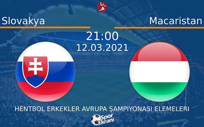 12 Mart 2021 Slovakya vs Macaristan maçı Hangi Kanalda Saat Kaçta Yayınlanacak?