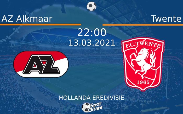 13 Mart 2021 AZ Alkmaar vs Twente maçı Hangi Kanalda Saat Kaçta Yayınlanacak?