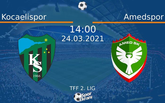 24 Mart 2021 Kocaelispor vs Amedspor maçı Hangi Kanalda Saat Kaçta Yayınlanacak? 24 Mart 2021 Kocaelispor vs Amedspor maçı Hangi Kanalda Saat Kaçta Yayınlanacak?