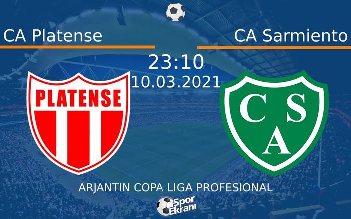 10 Mart 2021 CA Platense vs CA Sarmiento maçı Hangi Kanalda Saat Kaçta Yayınlanacak?