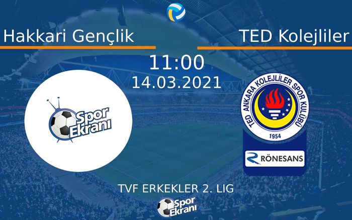 14 Mart 2021 Hakkari Gençlik vs TED Kolejliler maçı Hangi Kanalda Saat Kaçta Yayınlanacak?