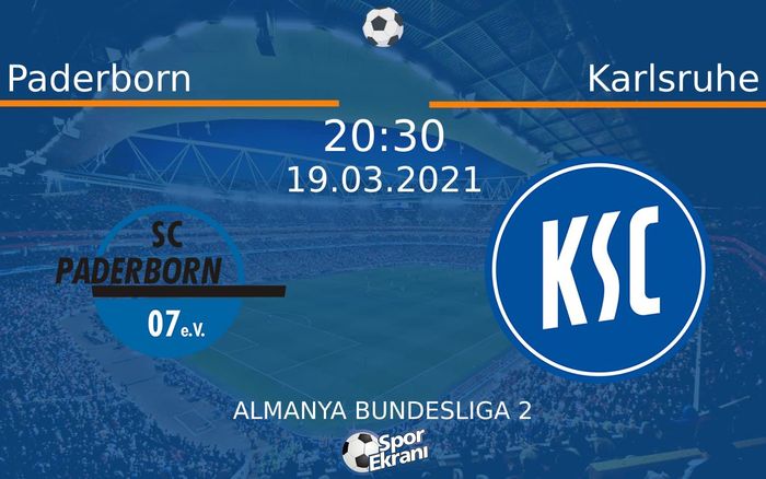 19 Mart 2021 Paderborn vs Karlsruhe maçı Hangi Kanalda Saat Kaçta Yayınlanacak?