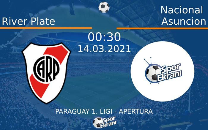 14 Mart 2021 River Plate vs Nacional Asuncion maçı Hangi Kanalda Saat Kaçta Yayınlanacak? 14 Mart 2021 River Plate vs Nacional Asuncion maçı Hangi Kanalda Saat Kaçta Yayınlanacak?