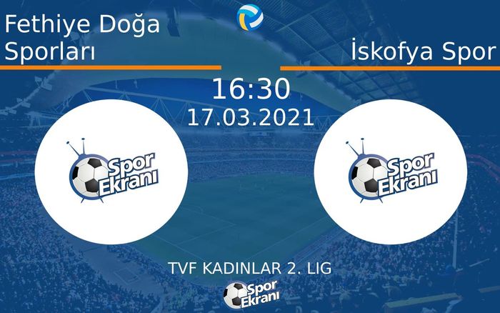 17 Mart 2021 Fethiye Doğa Sporları vs İskofya Spor maçı Hangi Kanalda Saat Kaçta Yayınlanacak? 17 Mart 2021 Fethiye Doğa Sporları vs İskofya Spor maçı Hangi Kanalda Saat Kaçta Yayınlanacak?